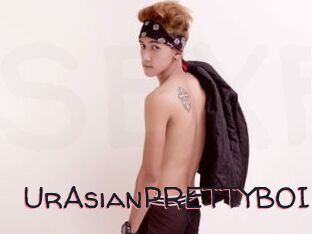 UrAsianPRETTYBOI