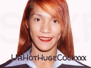 UrHotHugeCockxxx