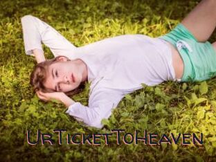 UrTicketToHeaven