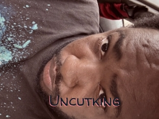 Uncutking