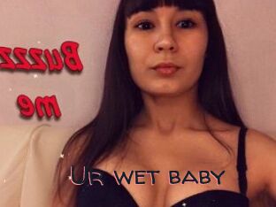 Ur_wet_baby
