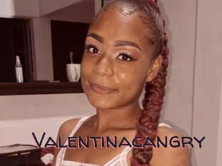 Valentinacangry