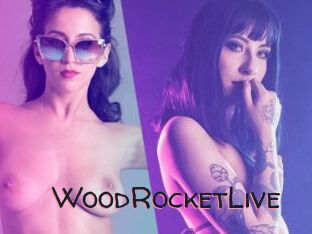 WoodRocketLive