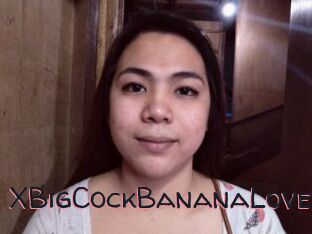 XBigCockBananaLovex