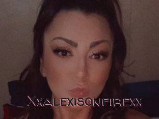Xxalexisonfirexx