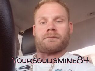 Yoursoulismine84