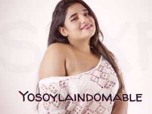 Yosoylaindomable