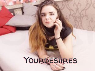 Yourdesiires