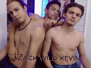 Zack_wild_kevin