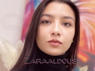 Zaraaldous